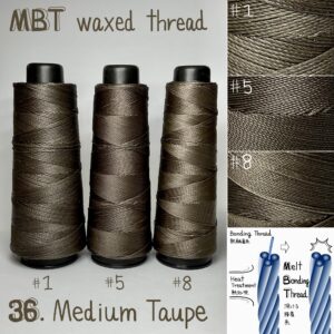 MBT waxed thread【36.Medium Taupe】