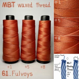 MBT waxed thread【61.Fulvoys】