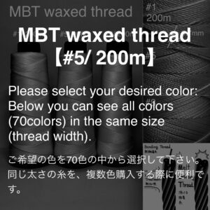 MBT waxed thread【#5/ 200m】