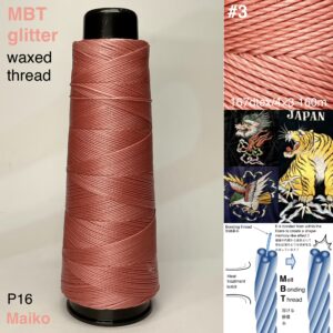 MBT 蝋引き糸【P16.Maiko】